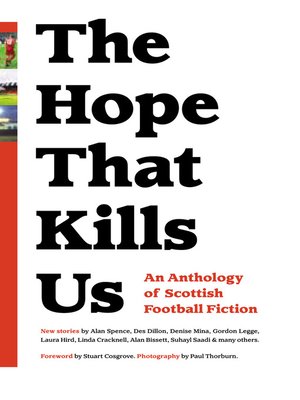 cover image of The Hope That Kills Us